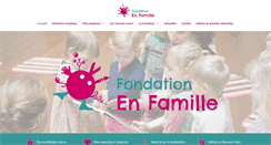 Desktop Screenshot of fondationenfamille.com
